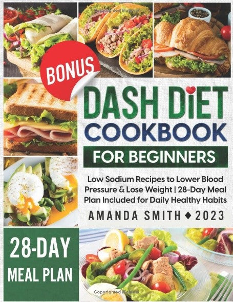 Dash Diet Cookbook for Beginners 